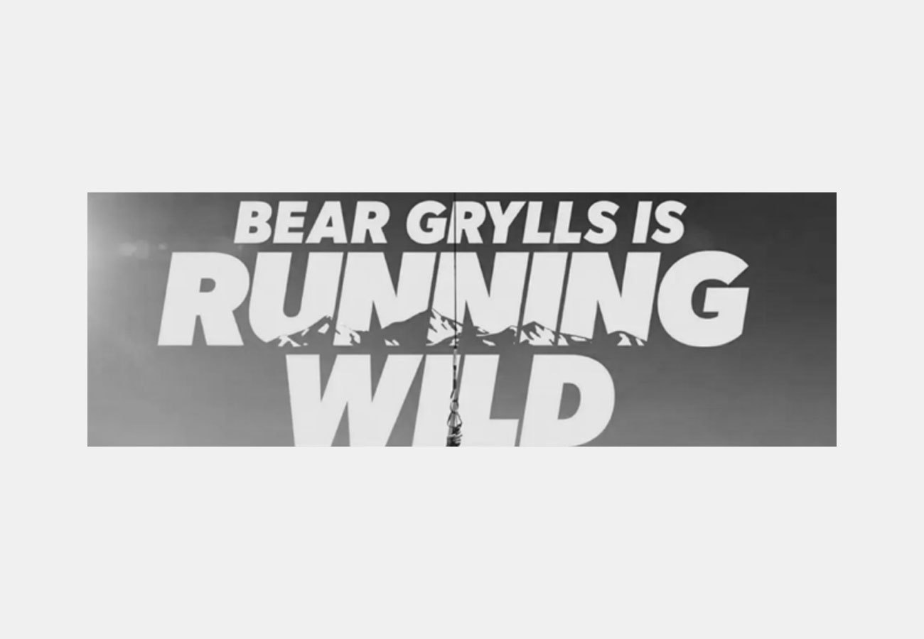 Bear Grylls is Running Wild